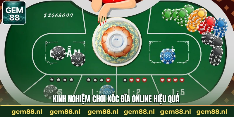 Kinh nghiệm chơi xóc đĩa online hiệu quả 